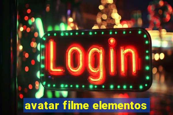 avatar filme elementos