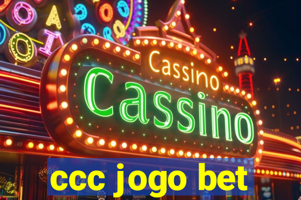 ccc jogo bet