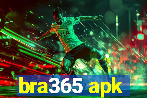 bra365 apk