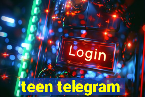 teen telegram