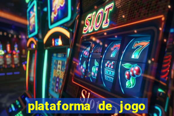 plataforma de jogo que da dinheiro no cadastro