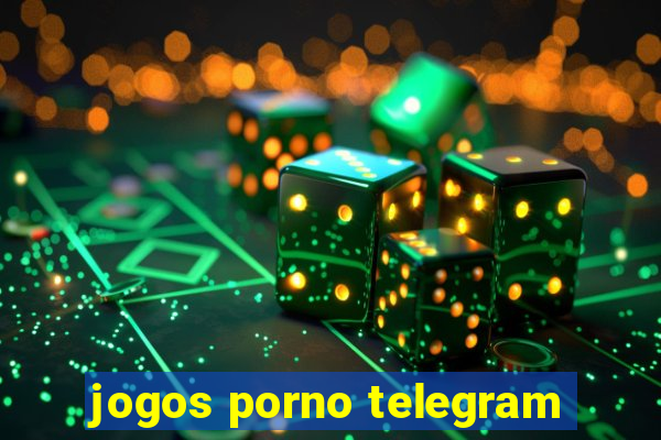 jogos porno telegram