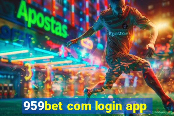 959bet com login app