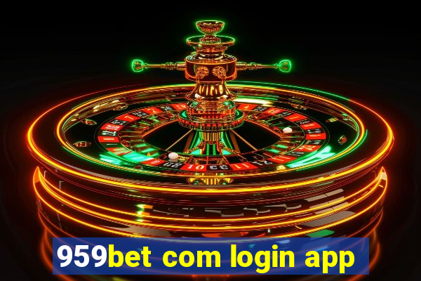 959bet com login app