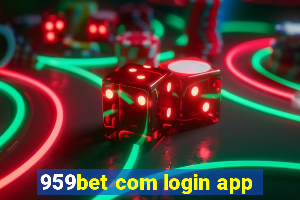 959bet com login app