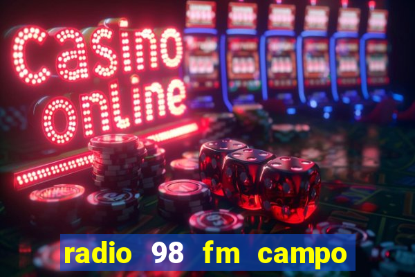 radio 98 fm campo formoso bahia