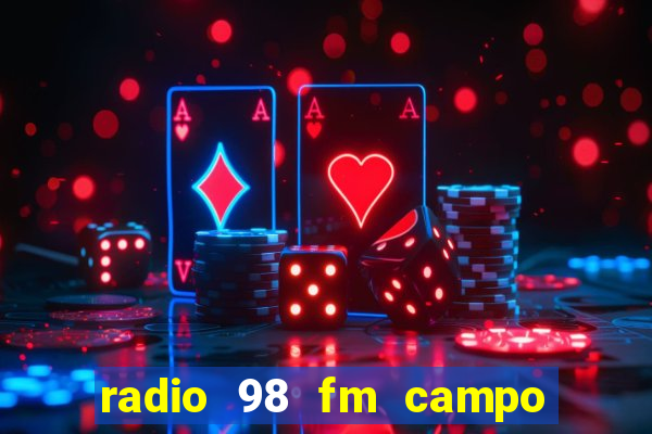 radio 98 fm campo formoso bahia