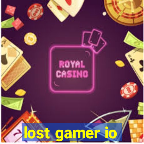 lost gamer io