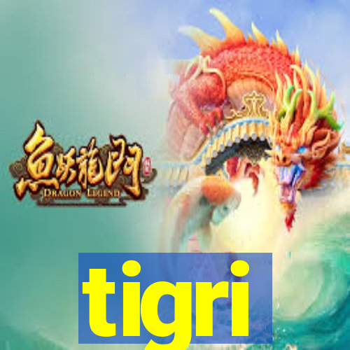 tigri