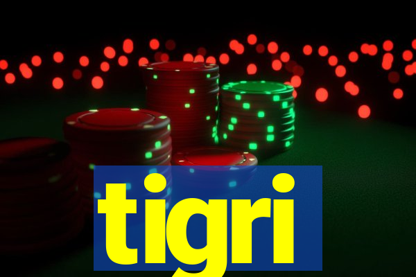 tigri