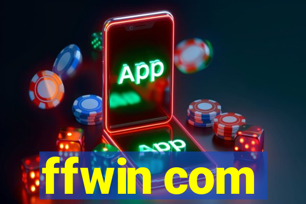 ffwin com