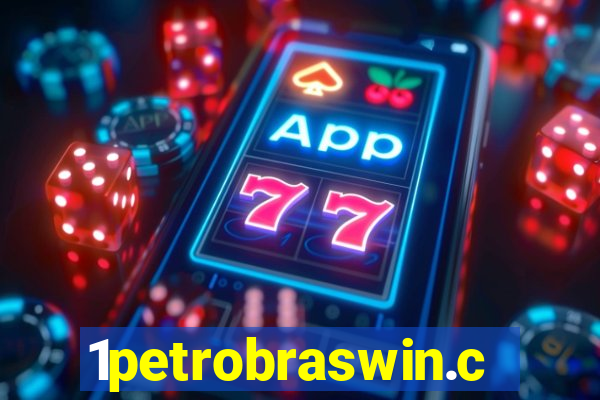 1petrobraswin.com