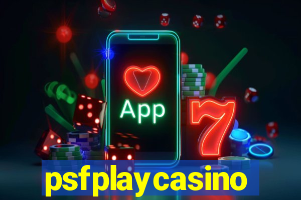 psfplaycasino