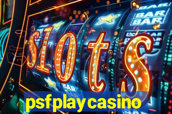 psfplaycasino