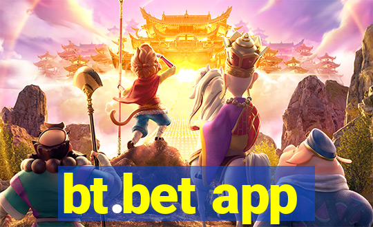 bt.bet app