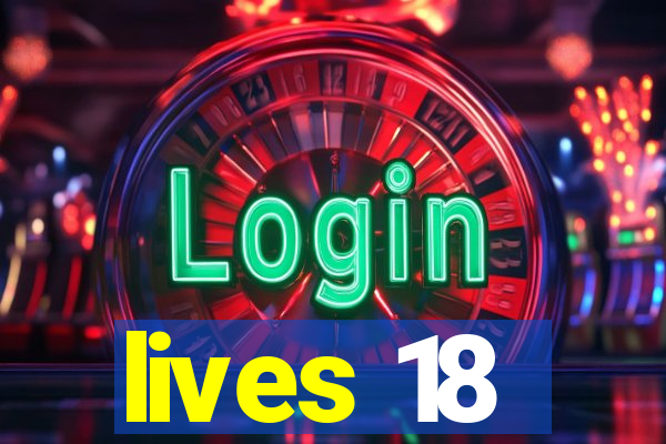 lives 18