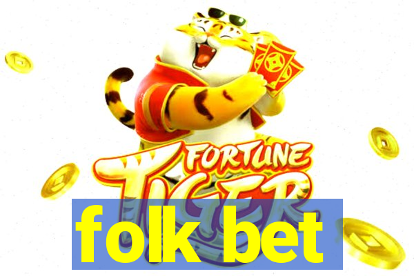 folk bet