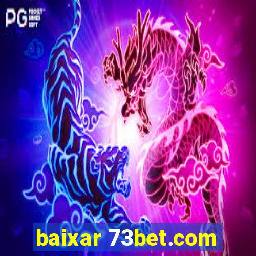 baixar 73bet.com