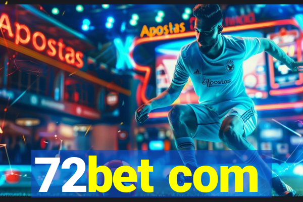 72bet com