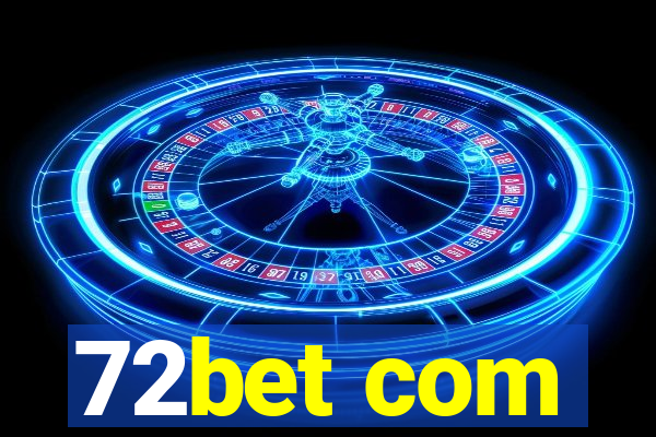 72bet com