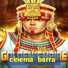 cinema barra shopping sul