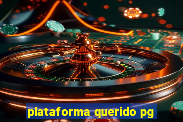 plataforma querido pg