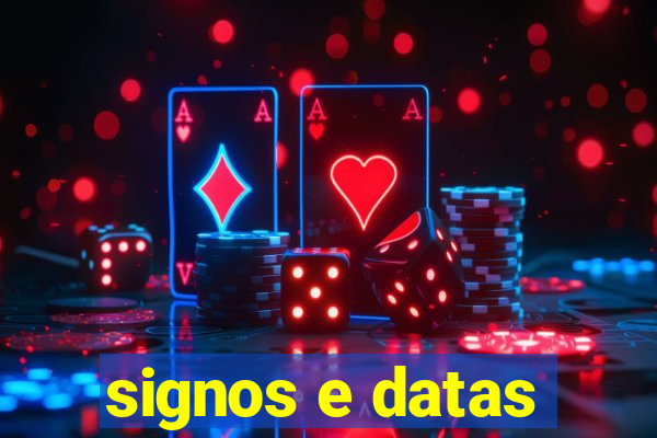 signos e datas