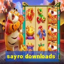 sayro downloads