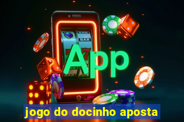 jogo do docinho aposta