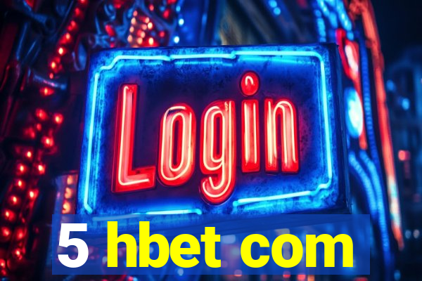 5 hbet com