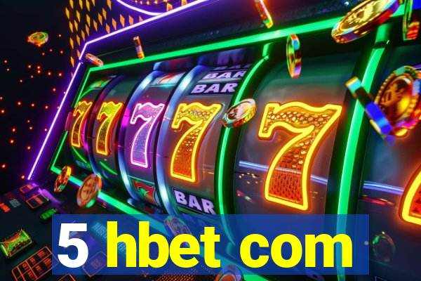 5 hbet com