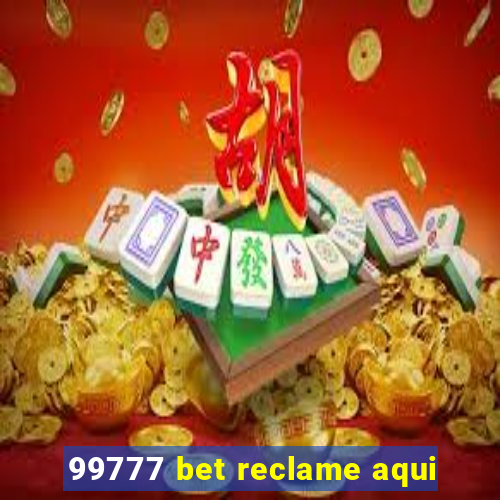 99777 bet reclame aqui