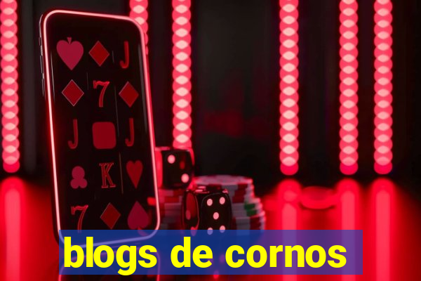 blogs de cornos