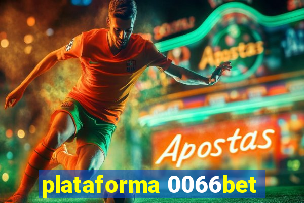 plataforma 0066bet