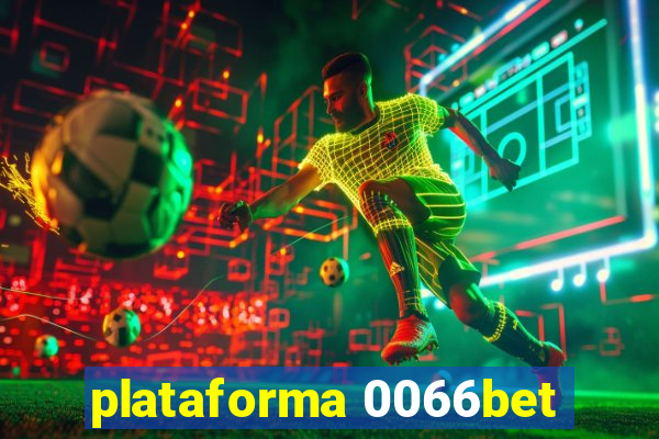 plataforma 0066bet