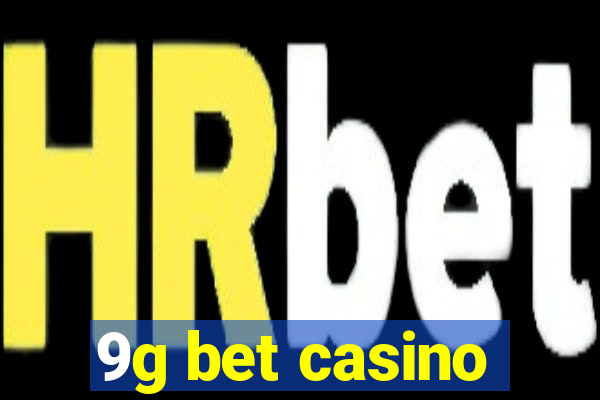 9g bet casino