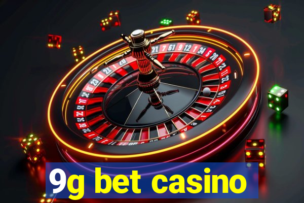 9g bet casino