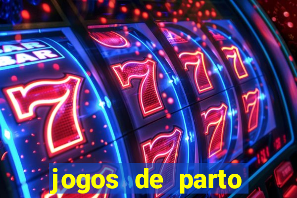 jogos de parto normal realista