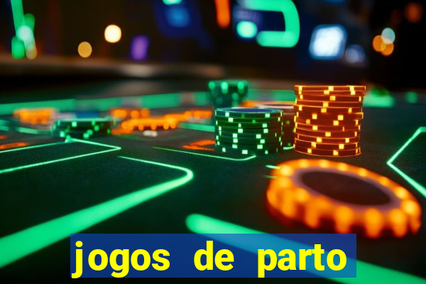 jogos de parto normal realista