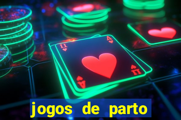 jogos de parto normal realista