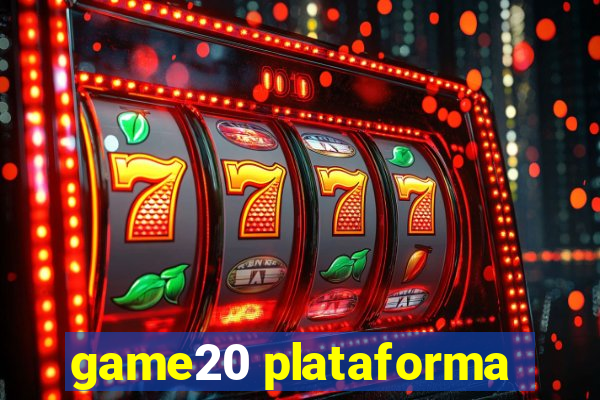 game20 plataforma