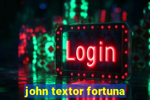 john textor fortuna