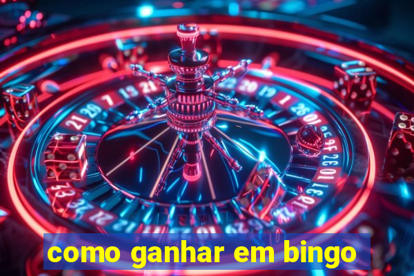 como ganhar em bingo