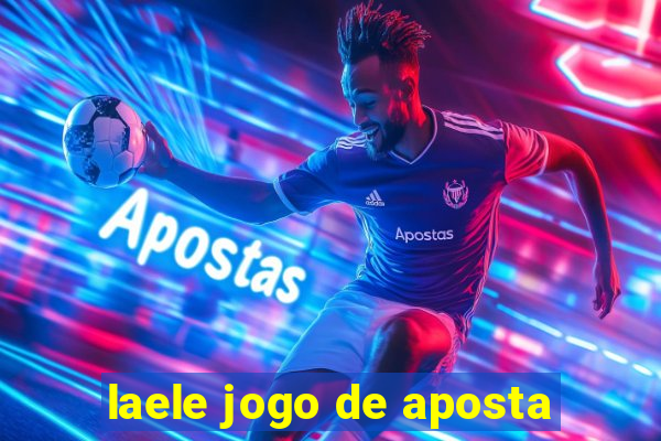 laele jogo de aposta