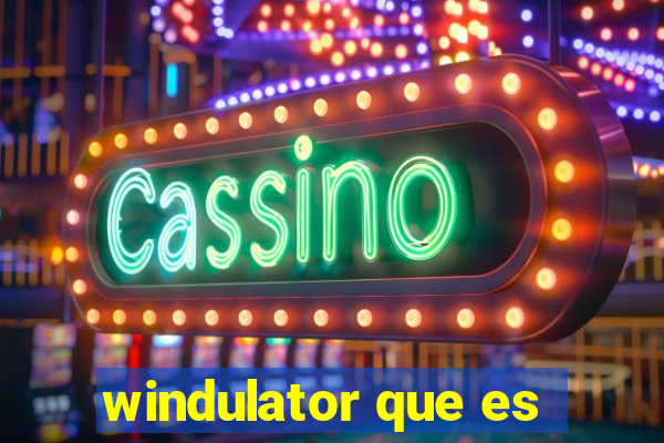 windulator que es