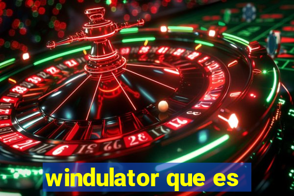 windulator que es