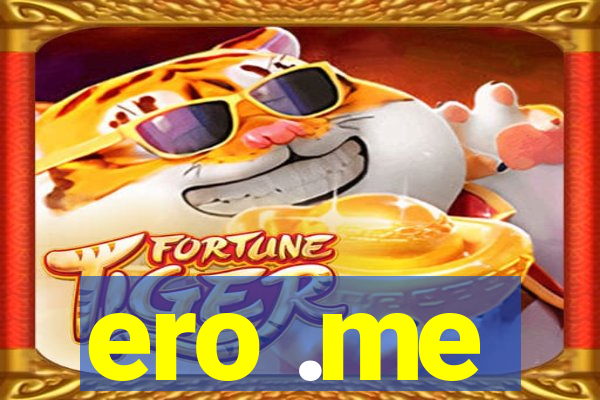 ero .me