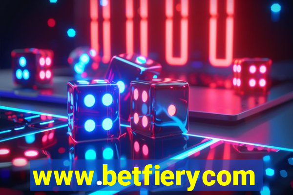 www.betfierycom