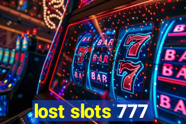 lost slots 777