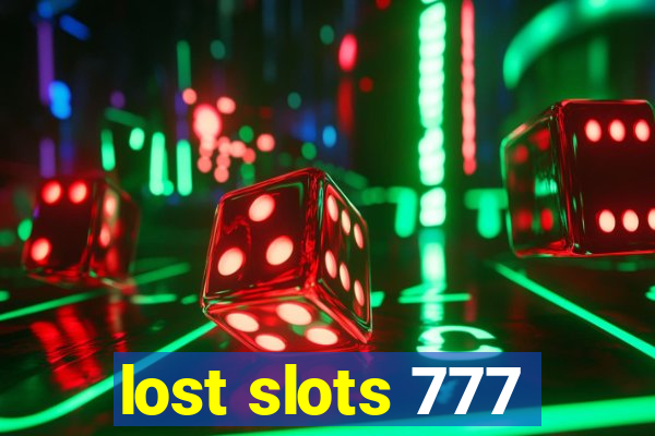 lost slots 777